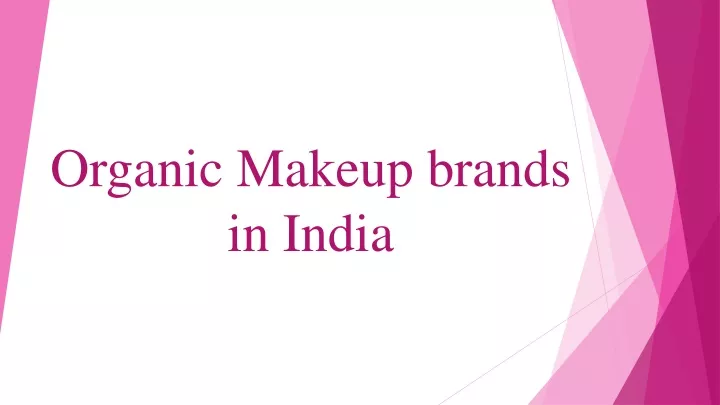 organic makeup brands in india