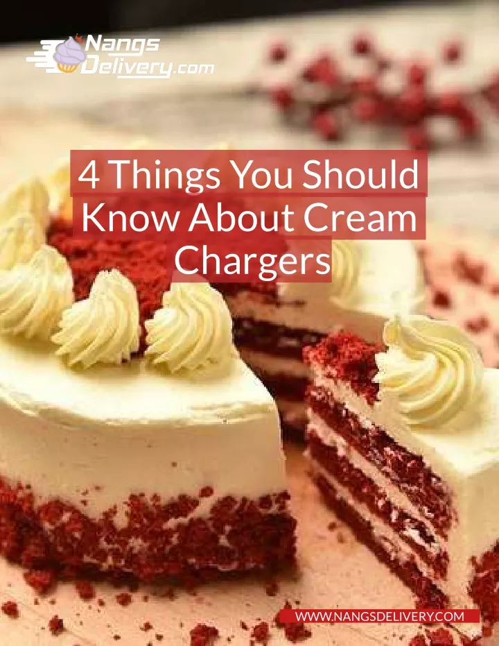 4 things you should know about cream chargers
