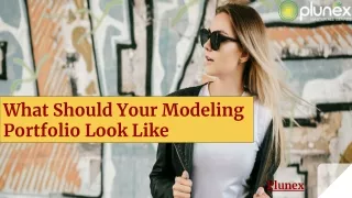 what should your modeling portfolio look like