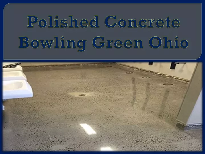 polished concrete bowling green ohio