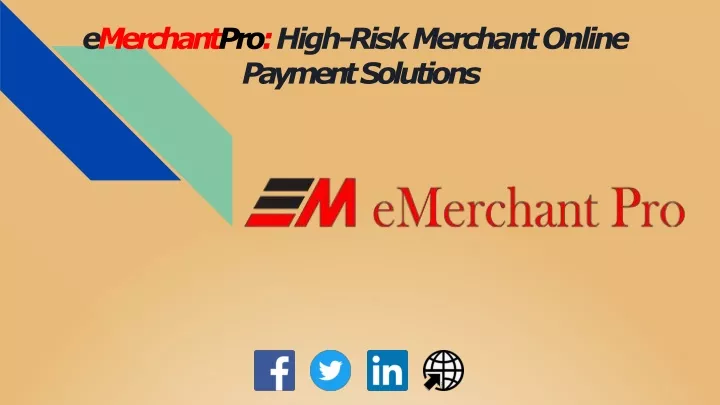 e merchant pro high risk merchant online payment solutions