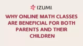 Why Online Math Classes Are Beneficial For Both Parents and Their Children
