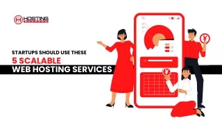 startups should use these 5 scalable web hosting