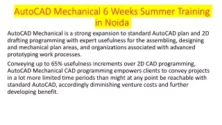 autocad mechanical 6 weeks summer training