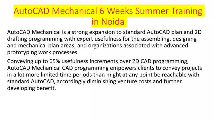 autocad mechanical 6 weeks summer training