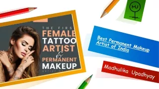 First Female Tattoo Artist of India
