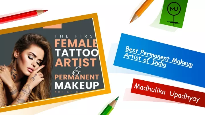 best permanent makeup artist of india