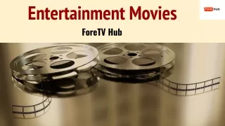 Entertainment Movies