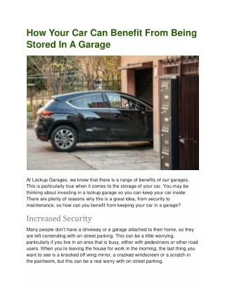 How Your Car Can Benefit From Being Stored In A Garage