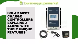 Solar MPPT Charge Controllers Explained Along With Their Unique Features