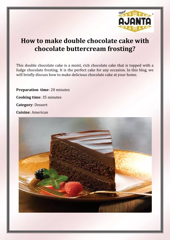 how to make double chocolate cake with chocolate