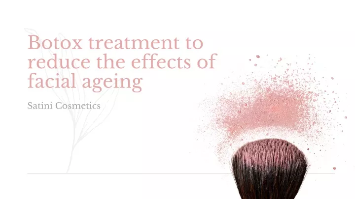 botox treatment to reduce the effects of facial