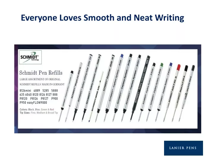 everyone loves smooth and neat writing