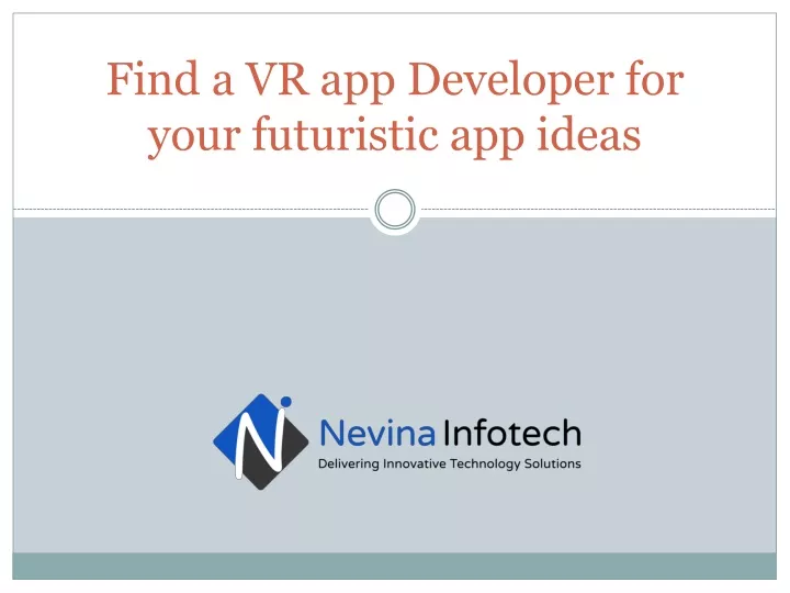 find a vr app developer for your futuristic app ideas