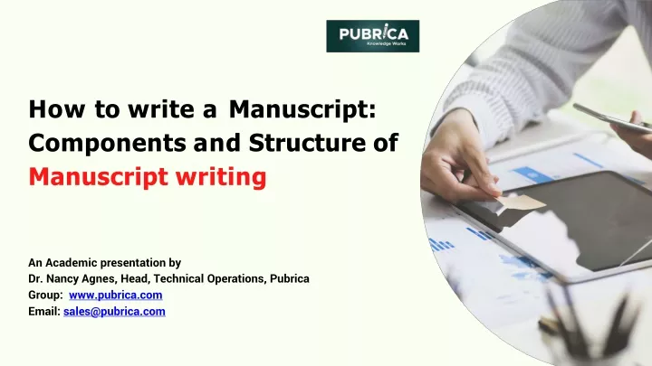 how to write a manuscript components and structure of manuscript writing