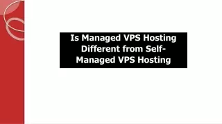 is managed vps hosting different from self managed vps hosting