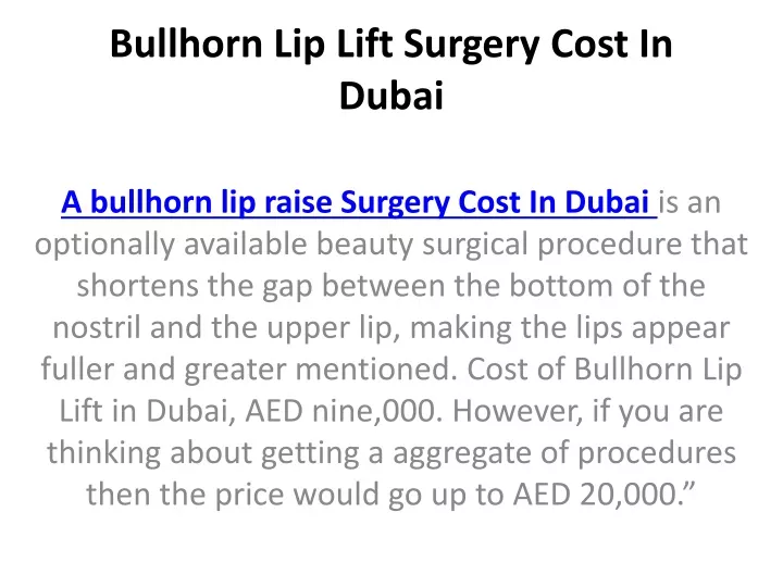 bullhorn lip lift surgery cost in dubai