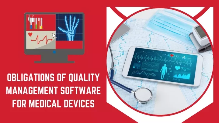 obligations of quality management software