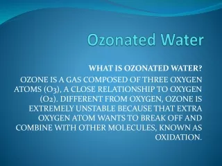 Ozonated Water