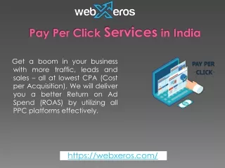 Boost Sales with Pay Per Click services India | Webxeros Solutions