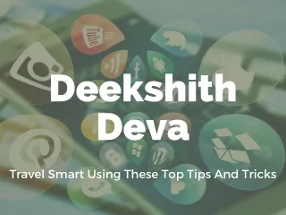 Deekshith Deva - Improve Your Social Media Marketing With These Tips
