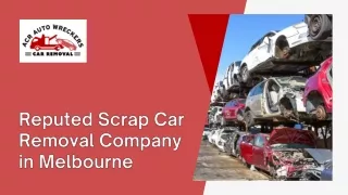 Reputed Scrap Car Removal Company in Melbourne