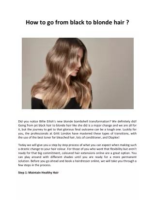 How to go from black to blonde hair?