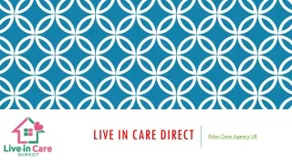 Live-in Care, Elderly Home Care and Dementia Care UK