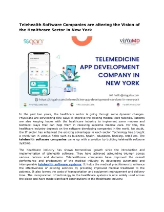 Telehealth Software Companies are altering the Vision of Healthcare Sector.