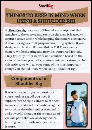 Things to keep in mind when using a shoulder rig