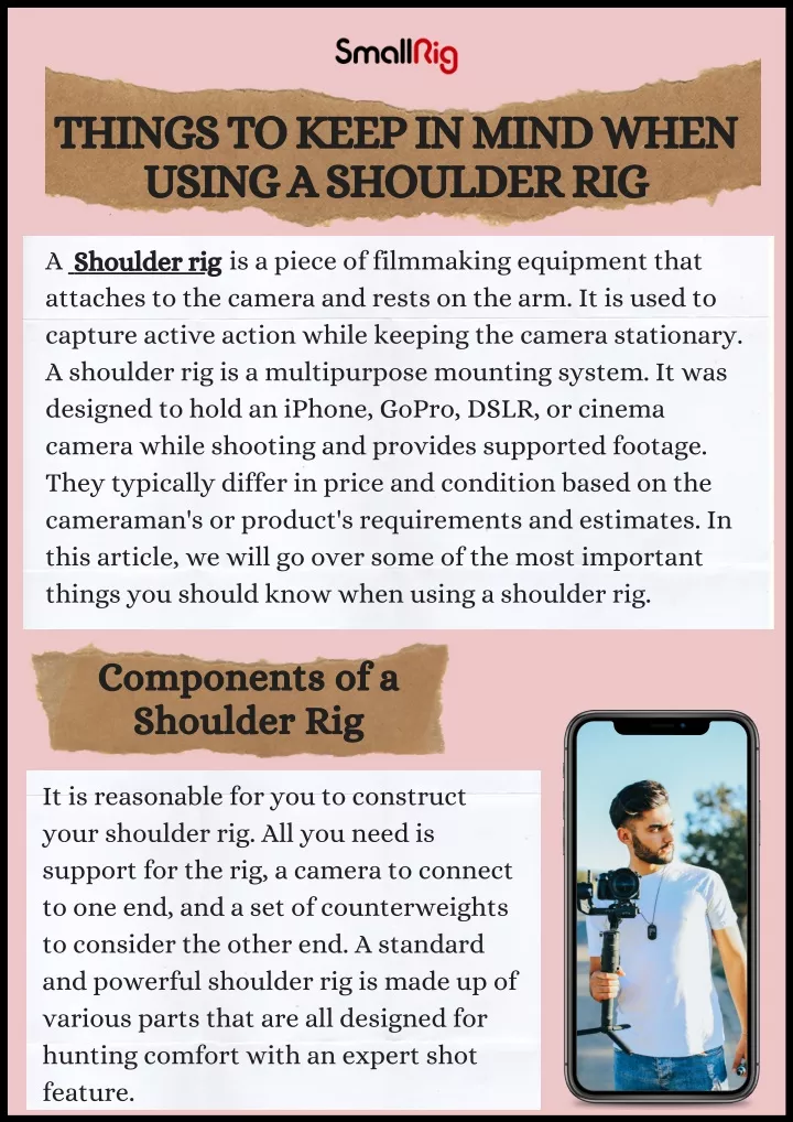 things to keep in mind when using a shoulder rig