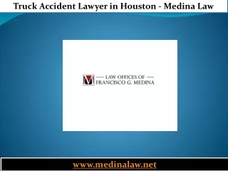 Truck Accident Lawyer in Houston - Medina Law