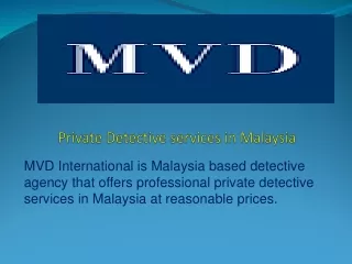 Private Detective services in Malaysia