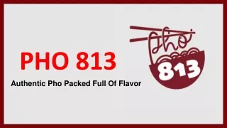 pho 813