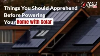 Things you should apprehend before powering your home with Solar