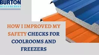 how i improved my safety checks for coolrooms