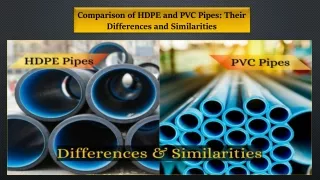 Comparison of HDPE and PVC Pipes Their Differences and Similarities