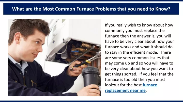 what are the most common furnace problems that