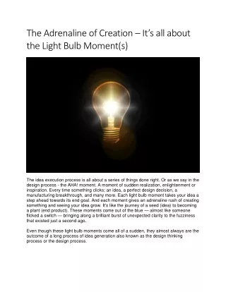 The Adrenaline of Creation – It’s all about the Light Bulb Moment(s)