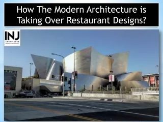 how the modern architecture is taking over