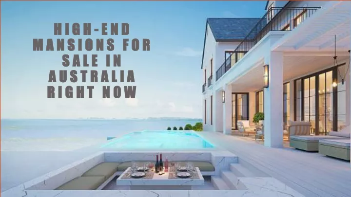 high end mansions for sale in australia right now