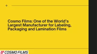Manufacturer for Labeling, Packaging and Lamination Films