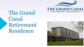 the grand canal retirement residence