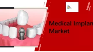 Medical Implant Market Size PPT
