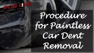 procedure for paintless car dent removal