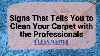 Signs That Tells You to Clean Your Carpet with the Professionals