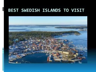 BEST SWEDISH ISLANDS TO VISIT