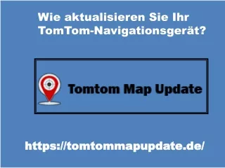 wie aktualisieren sie ihr tomtom navigationsger t