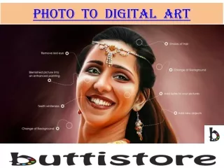 Recreate your photo into digital art with Buttistore