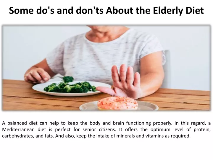 some do s and don ts about the elderly diet